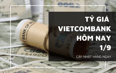 Tỷ giá ngân hàng Vietcombank (VCB) ngày 1/9: USD, euro, bảng Anh đồng loạt giảm