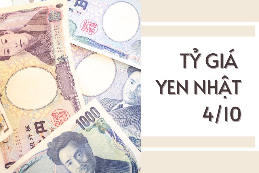 Tỷ giá yen Nhật hôm nay 4/10: Được điều chỉnh không đồng nhất tại các ngân hàng