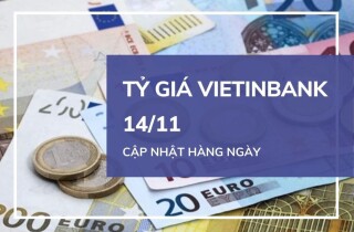 Tỷ giá VietinBank hôm nay 14/11: Biến động không đồng nhất trong phiên đầu tuần