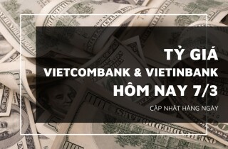 Tỷ giá Vietcombank và VietinBank hôm nay 7/3: USD, euro trái chiều