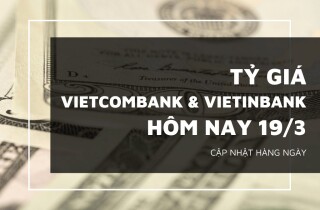 Tỷ giá Vietcombank và VietinBank hôm nay 19/3: Euro, USD trái chiều