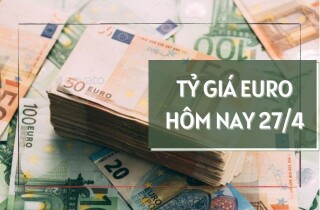 Tỷ giá euro biến động trái chiều vào phiên cuối tuần ngày 27/4