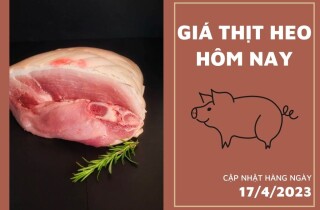 Giá thịt heo hôm nay 17/4: Đồng loạt tăng 2.000 đồng/kg tại Công ty Thực phẩm bán lẻ