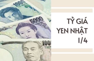 Tỷ giá yen Nhật hôm nay 1/4: Tăng, giảm không đồng nhất vào phiên đầu tuần