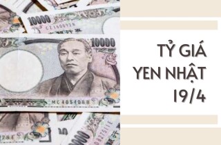 Tỷ giá yên Nhật ngày 19/4 xu hướng tăng chiếm đa số các ngân hàng