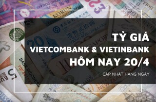 Tỷ giá Vietcombank và VietinBank ngày 20/4, euro, bảng Anh giảm mạnh