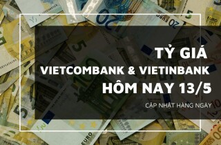 Tỷ giá Vietcombank và VietinBank ngày 13/5, phần lớn xoay chiều giảm