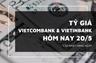 Tỷ giá Vietcombank và VietinBank tiếp tục trái chiều vào phiên đầu tuần 20/5